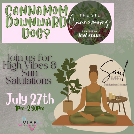Cannamom Downward Dog? July 27th